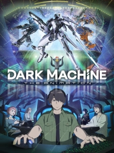 دانلود انیمه Dark Machine: The Animation